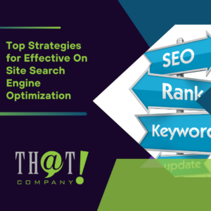 Top Strategies for Effective On Site Search Engine Optimization Featured Image