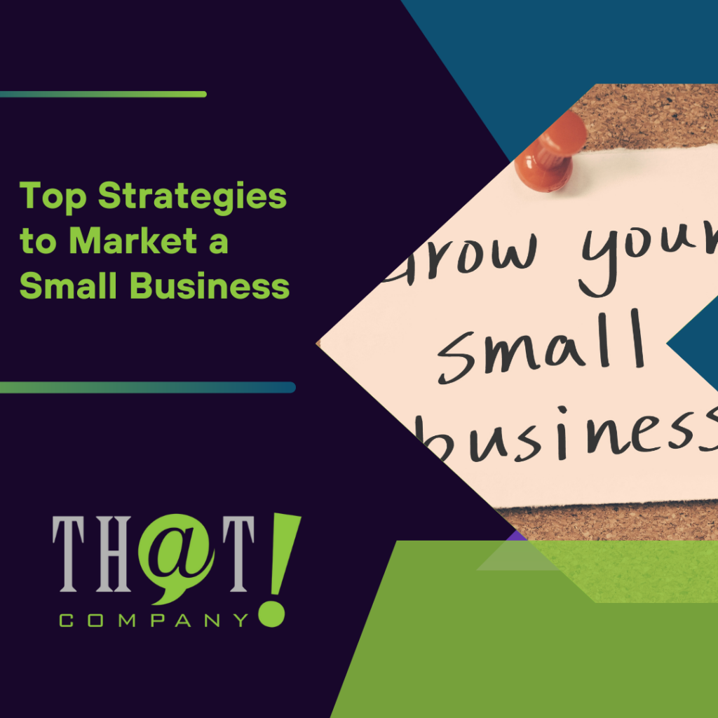 Top Strategies to Market a Small Business Featured Image