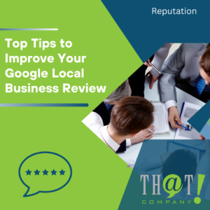 Top Tips to Improve Your Google Local Business Review Featured Image