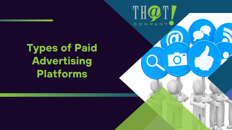 Types of Paid Advertising Platforms