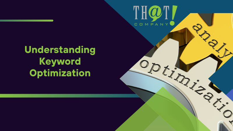Understanding Keyword Optimization
