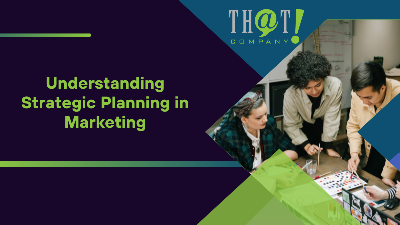 Understanding Strategic Planning in Marketing