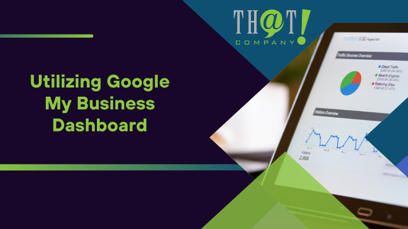 Utilizing Google My Business Dashboard