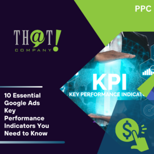 10 Essential Google Ads Key Performance Indicators You Need to Know featured image