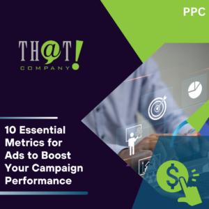 10 Essential Metrics for Ads to Boost Your Campaign Performance featured image