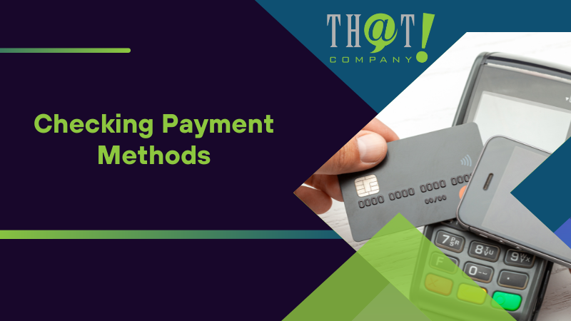 Checking Payment Methods