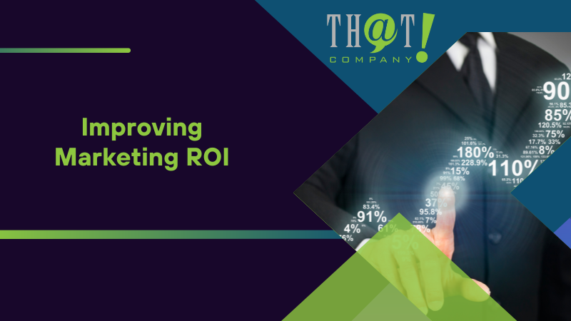 Improving Marketing ROI