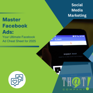 Master Facebook Ads Your Ultimate Facebook Ad Cheat Sheet for 2025 Featured Image