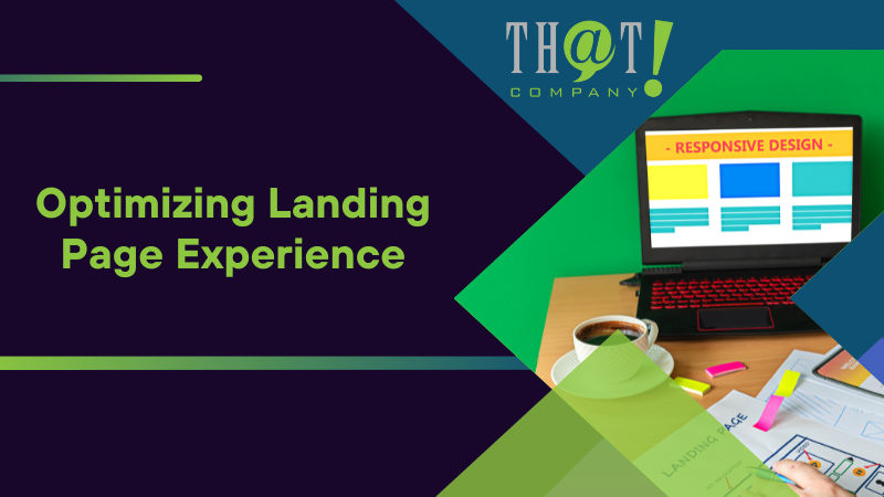 Optimizing Landing Page Experience