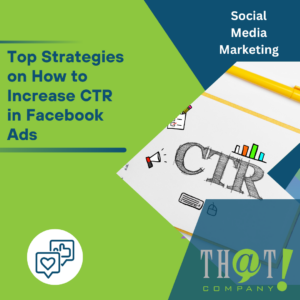 Top Strategies on How to Increase CTR in Facebook Ads Featured Image
