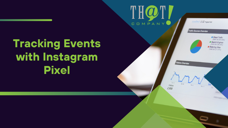 Tracking Events with Instagram Pixel