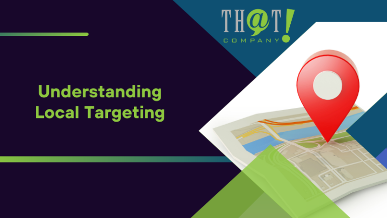 Local Targeting | Boost Your Business with Effective Ad Strategies