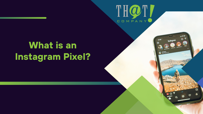 What is an Instagram Pixel