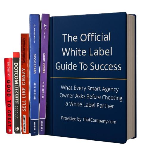 The Official White Label Guide to Success