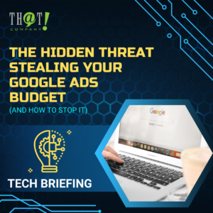 The Hidden Threat Stealing Your Google Ads Budget (And How to Stop It) Featured Image