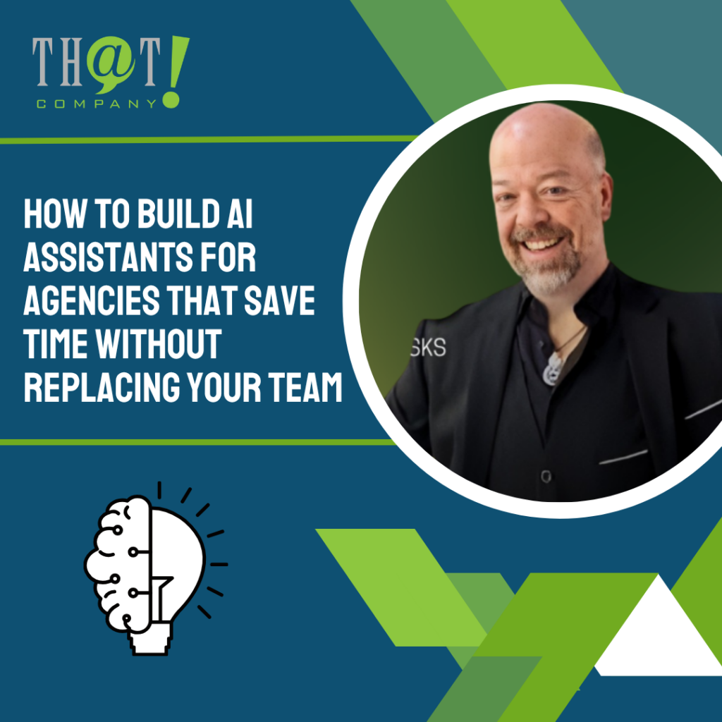 How To Build AI Assistants For Agencies That Save Time Without Replacing Your Team featured image