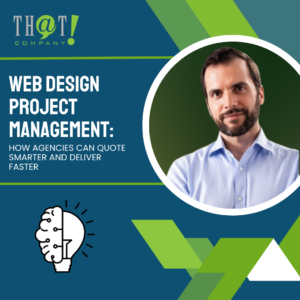 Web Design Project Management How Agencies Can Quote Smarter and Deliver Faster Featured image