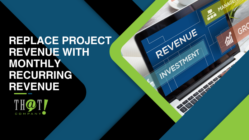 Replace Project Revenue With Monthly Recurring Revenue
