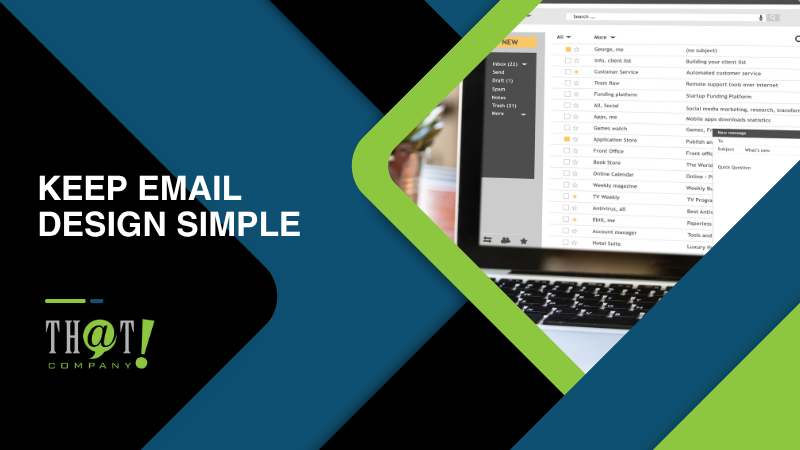 Keep Email Design Simple